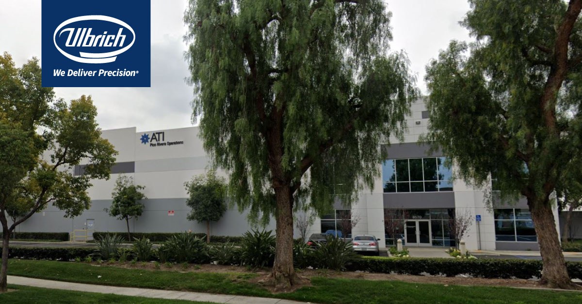 Ulbrich Acquires Pico Rivera, CA Facility from ATI